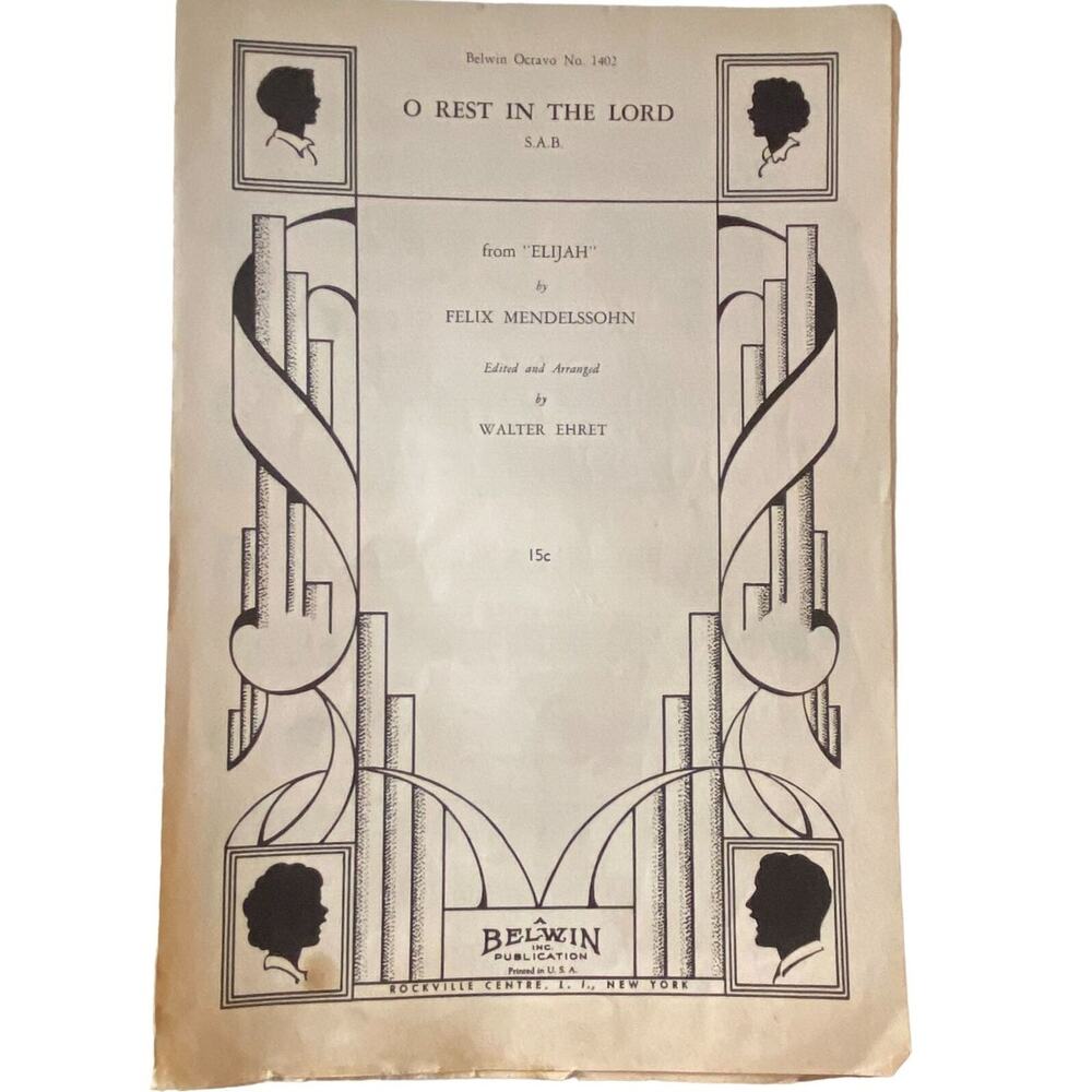 O Rest in the Lord Sheet Music SAB Felix Mendelssohn Walter Ehret Piano